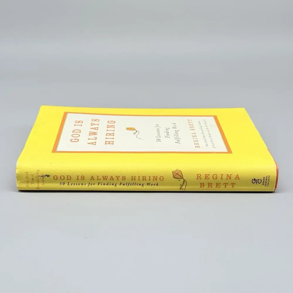 God Is Always Hiring: 50 Lessons for Finding Fulfilling Work Hardcover 1st Ed